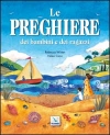 Winter Rebecca; Cann Helen - Le preghiere dei bambini e dei ragazzi